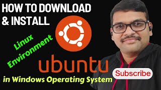 Downloading and Installation of Ubuntu Linux in Windows Environment || Installation of UBUNTU Linux