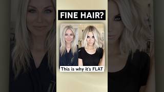 Fine Hair? This is why it’s FLAT