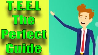 T.E.E.L - The Perfect Guide for Writing a Body Paragraph