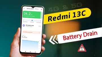Redmi 13C 5g Battery Drain Problem | Redmi 13C me Battery Jaldi Khatam Ho Jate Hai