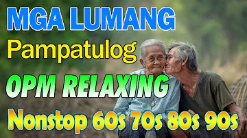 Mga Lumang Tugtugin 60s 70s 80s 90s 🌹 Pure Tagalog Pinoy Old Love Songs 🌹 Pamatay Tagalog Love Song