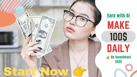 How to Earn $100 Daily Using AI | No Investment | 2025 Top 5 Ways to Make $100 a Day with AI |