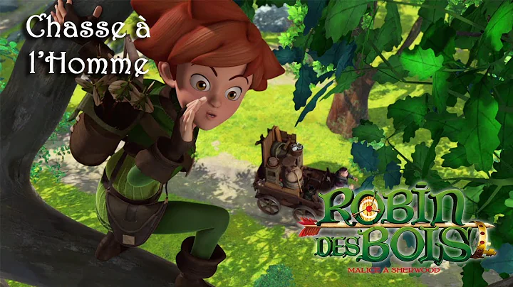 ROBIN DES BOIS - Chasse  l'Homme