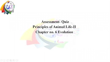 Quiz|Evolution|Principles of Animal life-II|ZOL-302|For BS and MSc classes|PPSC, KPSC nd other exams