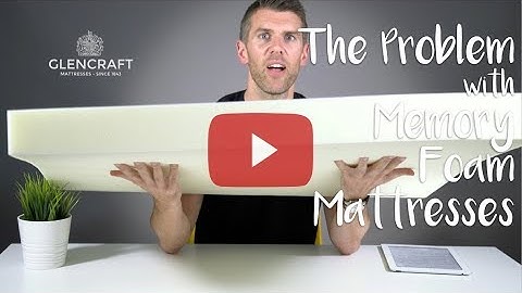 The Problem With Memory Foam Mattresses Video