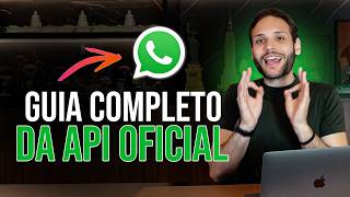 API Oficial de Whatsapp: Guia completo 2026
