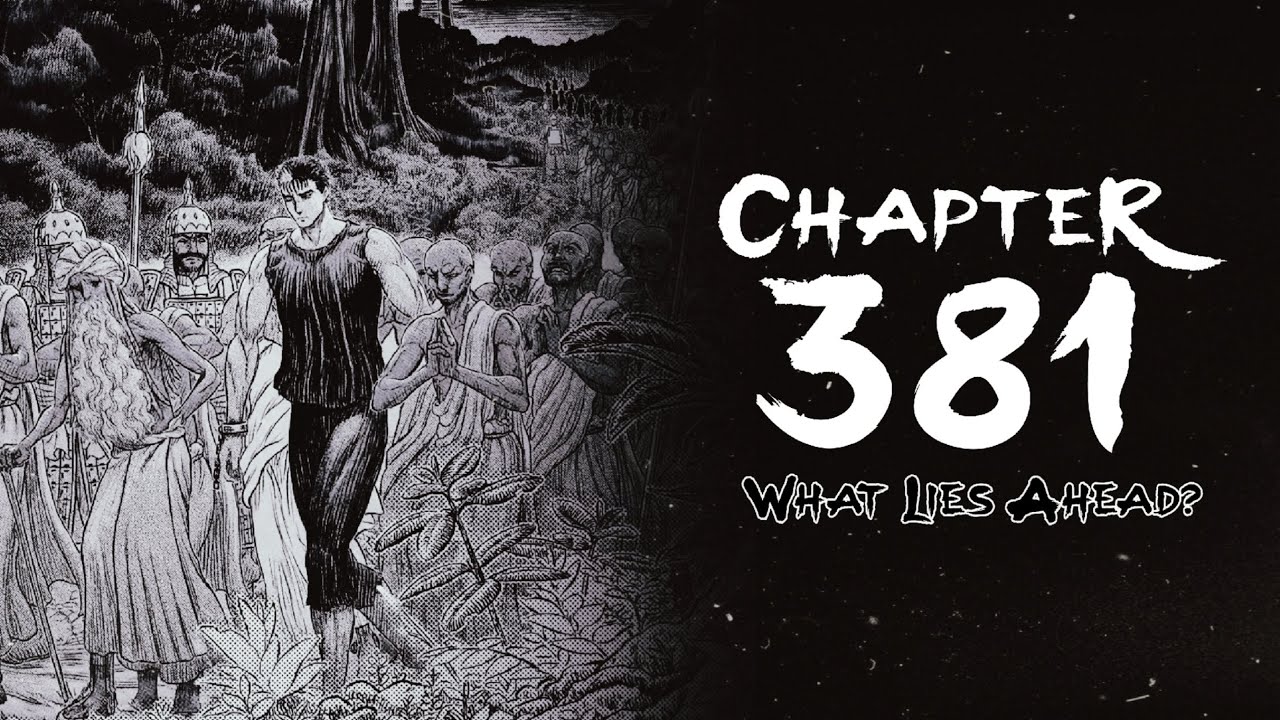 Where is GUTS Going? Berserk Chapter 381 Explained in Hindi
