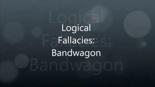 Video Project: Logical Fallacies - Bandwagon (English Project)