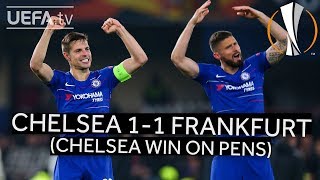 CHELSEA 1-1 FRANKFURT (4-3 pens) #UEL HIGHLIGHTS