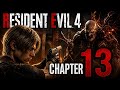 Resident Evil 4 Remake – Chapter 13 Full Gameplay (No Commentary) | All Cutscenes