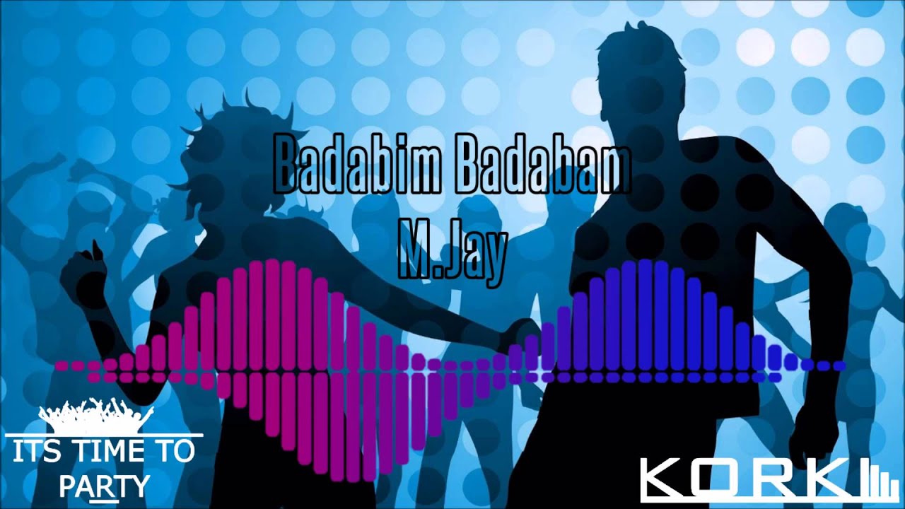 m.jay - badabim badabam m.jay - badabim badabam