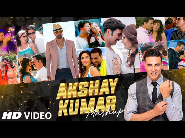 Akshay Kumar Mashup | VDJ Ayush | DJ Ravish | Hits Of Akshay Kumar class=