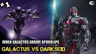 When GALACTUS Arrive To Feed APOKOLIPS #01 MARVEL VS DC || GALACTUS VS DARKSIED || THE HUNGER