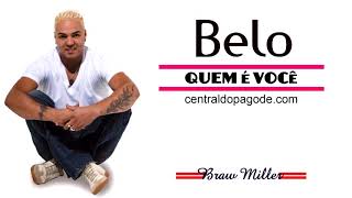 Belo - Quem é Você