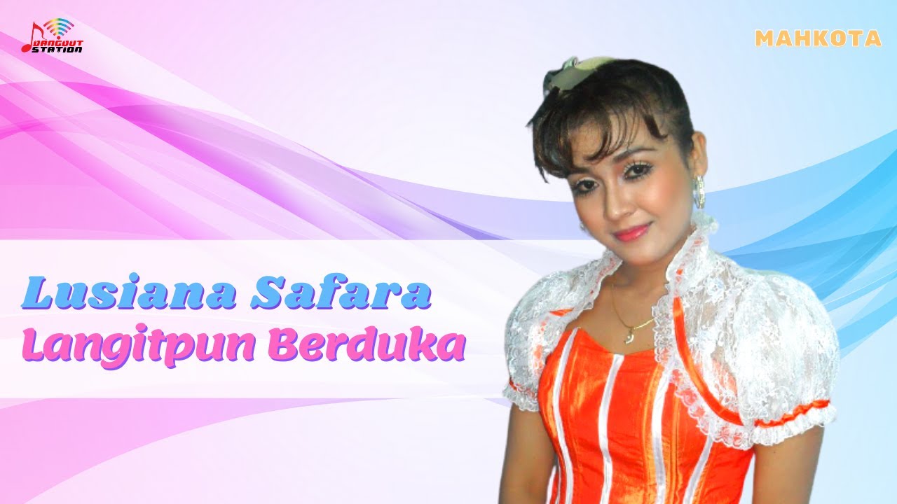 Lusiana Safara - Langitpun Berduka (Official Music Video)