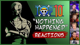 TOP 10 - ONE PIECE - NOTHING HAPPENED REACTIONS