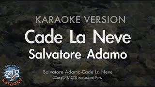 Salvatore Adamo-Cade La Neve (MR/Instrumental) (Karaoke Version)