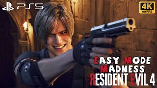 EASY MODE MADNESS - Resident Evil 4 Remake [FULL GAME WALKTHROUGH] PS5 GAMEPLAY