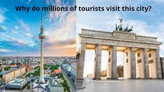 Exploring Berlin The Most Iconic Things You Can't Miss