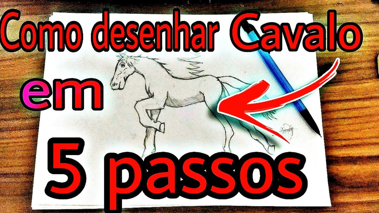 Como desenhar um cavalo em cinco passos