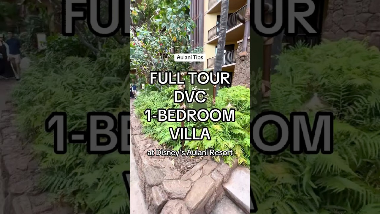 🏡 Disney Aulani DVC 1-Bedroom Villa Tour | Inside Aulani’s Spacious Disney Vacation Club Villa 🌴✨
