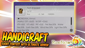 I Enter Handicraft Contest With ULTIMATE ARMOR: RUNE FACTORY 5