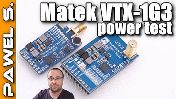 Matek VTX-1G3 1.2GHz FPV transmitter Power Test