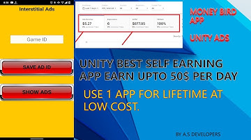 Unity ads self earning trick 2021 || earn upto 50$ daily by using this app ||