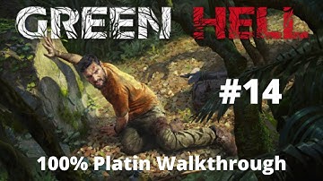 Green Hell 100% Platin Walkthrough Deutsch Part 14 „Lambda 2“