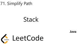 LeetCode 71 | Simplify Path | Stack | Java