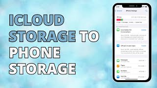 How To Use iCloud Storage Instead Of Phone Storage