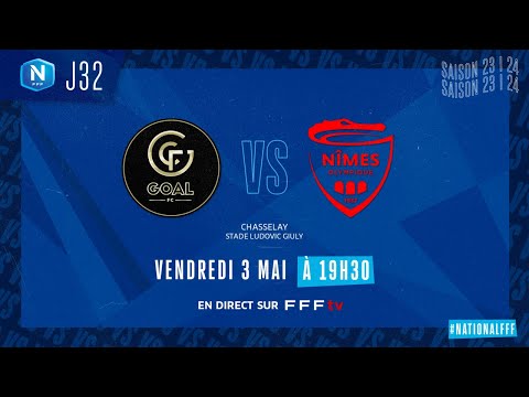 J32 | Goal FC – Nîmes Olympique (1-2), le résumé | National FFF 2023-2024