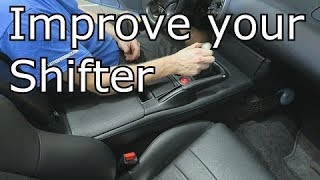 How to improve your S2000 Shifter