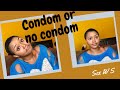 Condom or No condom: How I got an STI