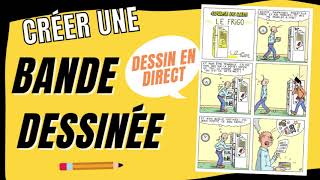 CRÉER UNE BANDE DESSINÉE (Comment faire une BD ? ) ✏️