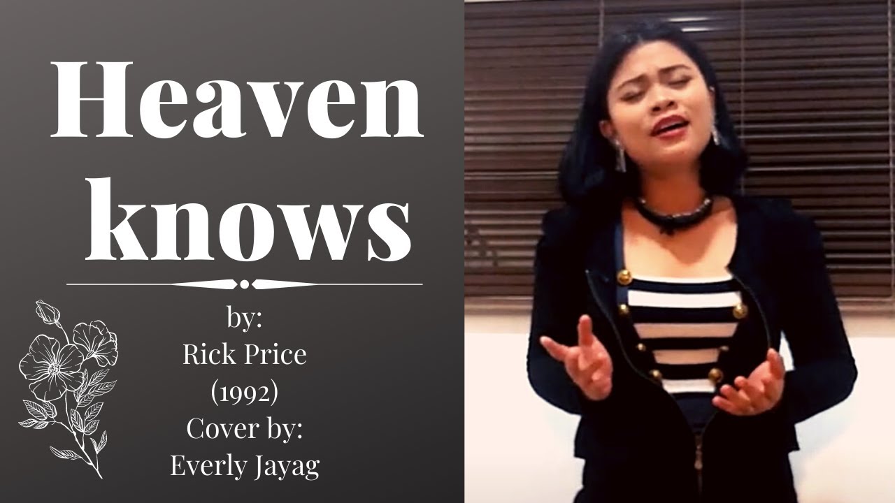 Heaven knows by Rick Price (1992)