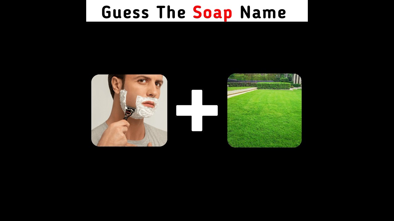 Guess The Soap Name Pt-5. 