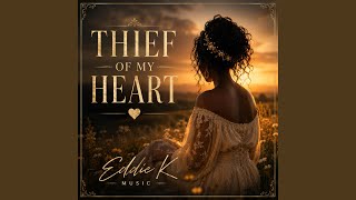Thief of My Heart