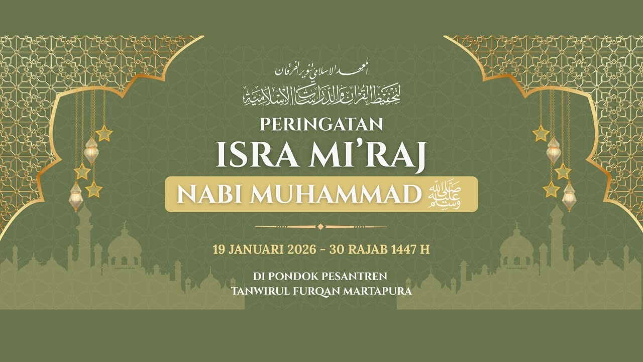Peringatan Isra dan Mi'raj Nabi Besar Muhammad SAW di Pondok Pesantren Tanwirul Furqan Martapura