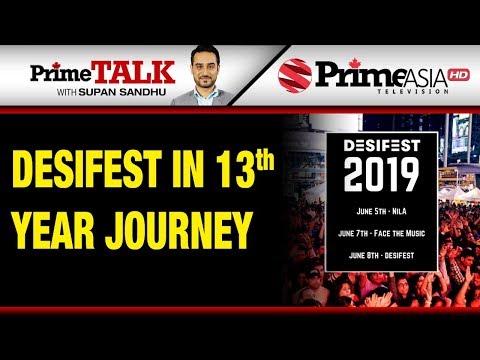 Prime Talk (313) || Desifest in 13th Year Journey