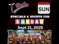 T-Backs Sports Bar and Grill Sports Schedule and Hot Dog Special for Sunday September 21, 2025
