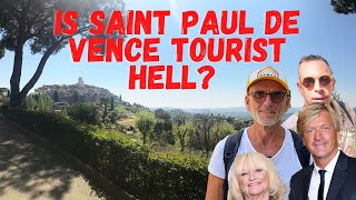 Is SAINT PAUL DE VENCE Still Worth Visiting? 🇫🇷