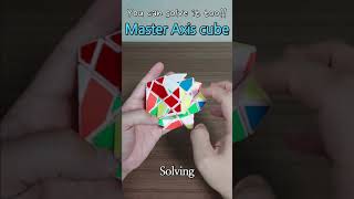 You can solve it too!!   || Master Axis cube ||   #shorts