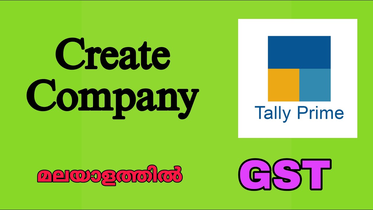 Company Creation in Tally | Malayalam