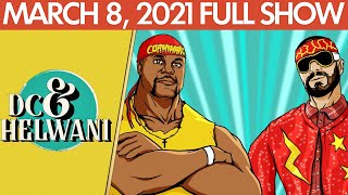 DC & Helwani (March 8, 2021) | ESPN MMA