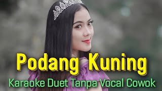 Podang Kuning Karaoke Duet Tanpa Vocal Cowok