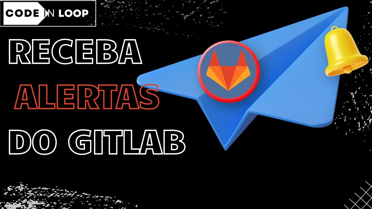 Como configurar notificações do GitLab no Telegram - YouTube