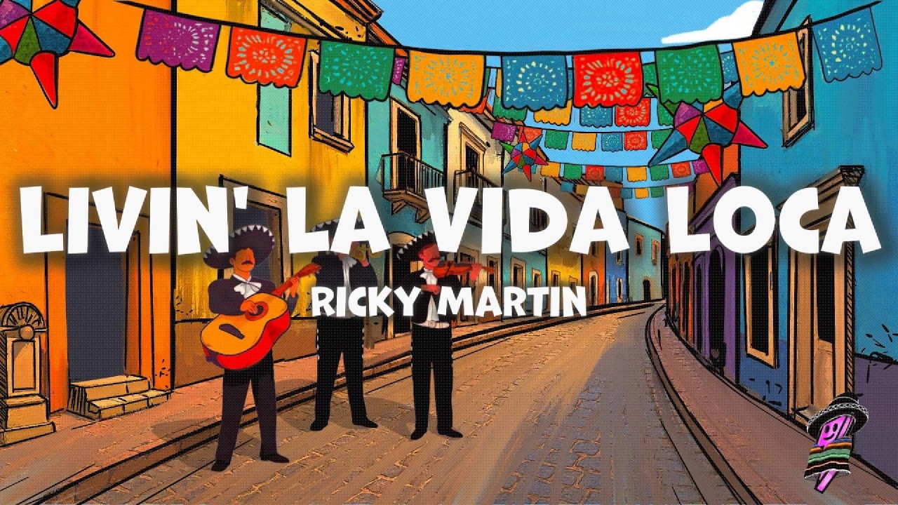 Ricky Martin - Livin' La Vida Loca (Lyrics)