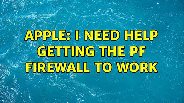 Apple: I need help getting the pf firewall to work (2 Solutions!!)