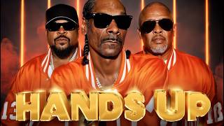 Snoop Dogg, Dr. Dre, Ice Cube - Hands Up | Gangsta Rap remix